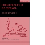 Curso practico de espanol. Comunicacion I