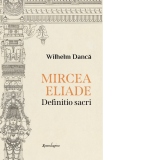 Mircea Eliade. Definitio sacri