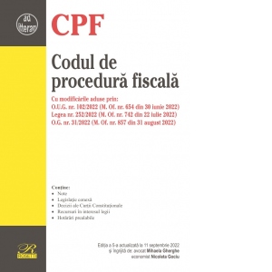 Codul de procedura fiscala. Editia a 5-a actualizata la 11 septembrie 2022