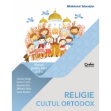 Religie. Cultul Ortodox. Manual pentru clasa a III-a