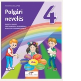 Educatie civica. Manual pentru clasa a IV-a. Varianta in limba maghiara
