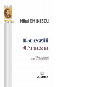 Mihai Eminescu. Poezii / Стихи