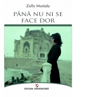 Pana nu ni se face dor