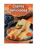 Clatite delicioase