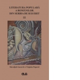 Literatura populara a romanilor din Serbia de Rasarit, volumu III