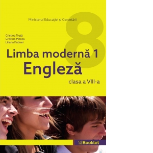 Manual Limba Moderna 1 Engleza. Clasa a VIII-a