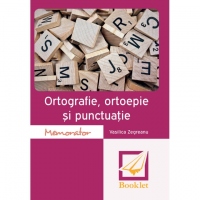 Memorator de ortografie, ortoepie si punctuatie