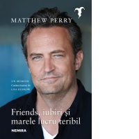Friends, iubiri si marele lucru teribil