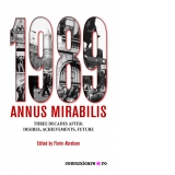 1989, Annus Mirabilis. Three Decades After: Desires, Achievements, Future
