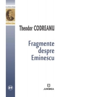 Fragmente despre Eminescu