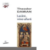 Lazare, vino afara