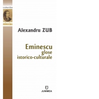 Eminescu: glose istorico-culturale