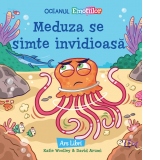 Oceanul Emotiilor: Meduza se simte invidioasa