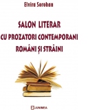 Salon literar cu prozatori contemporani romani si straini