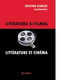 Literatura si filmul / Litterature et cinema