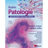 Rubin Patologie: Mecanismele Bolilor Umane (editia a opta)