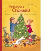 Marea carte a Craciunului (citim, mesterim, petrecem timp impreuna)
