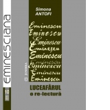 Luceafarul: o re-lectura: perspective pluritextuale
