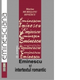 Eminescu si inter-textul romantic