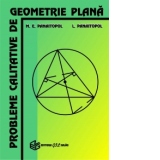 Probleme calitative de geometrie plana (pentru gimnaziu)