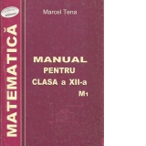 Manual de matematica (clasa a XII-a) (M1)