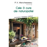 Cele 3 cure ale naturopatiei. Dezintoxicare, revitalizare, stabilizare