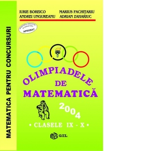 Olimpiadele de matematica (clasele IX-X) (anul 2004)