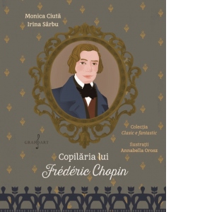 Copilaria lui Frederic Chopin
