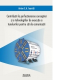 Contributii la perfectionarea conceptiei si tehnologiilor de executie a tunelurilor (CD)