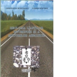 Reologia liantilor bituminosi si a mixturilor asfaltice (CD)