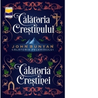 Calatoria Crestinului & Calatoria Crestinei