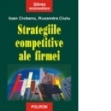 Strategiile competitive ale firmei