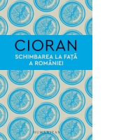 Schimbarea la fata a Romaniei