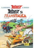 Asterix si Transitalica (volumul 37)