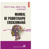 Manual de psihoterapie ericksoniana (editia 2022)