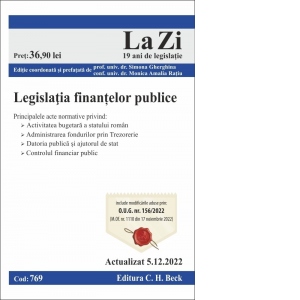 Legislatia finantelor publice. Cod 769. Actualizat la 5.12.2022
