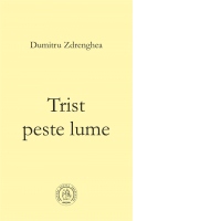 Trist peste lume