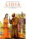Lidia. Povestea primilor crestini din Europa