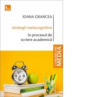 Strategii metacognitive in procesul de scriere academica