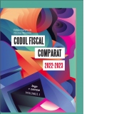 Codul fiscal comparat (cod+norme) 2022-2023 (3 volume)