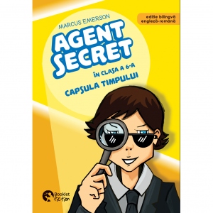 Agent secret in clasa a 6-a. Capsula timpului