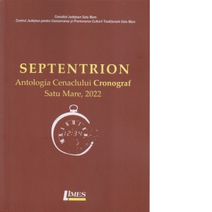 Septentrion. Antologia Cenaclului Cronograf, Satu Mare, 2022