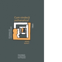 Cum vindeca psihanaliza?