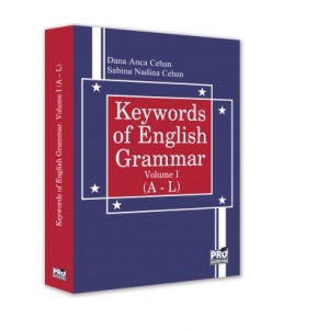 Keywords of English Grammar Volumul I (A - L)