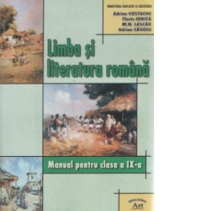 Limba si literatura romana - manual pentru clasa a IX-a