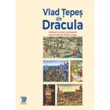 Vlad Tepes zis Dracula - marturii, cronici si povestiri prezentate de Radu Lungu