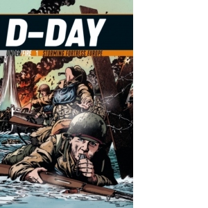 D-Day : Storming Fortress Europe