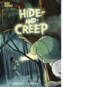 Hide-and-Creep