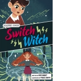 Switch Witch : (Graphic Reluctant Reader)