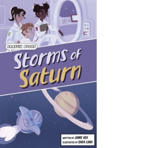 Storms of Saturn : (Graphic Reluctant Reader)